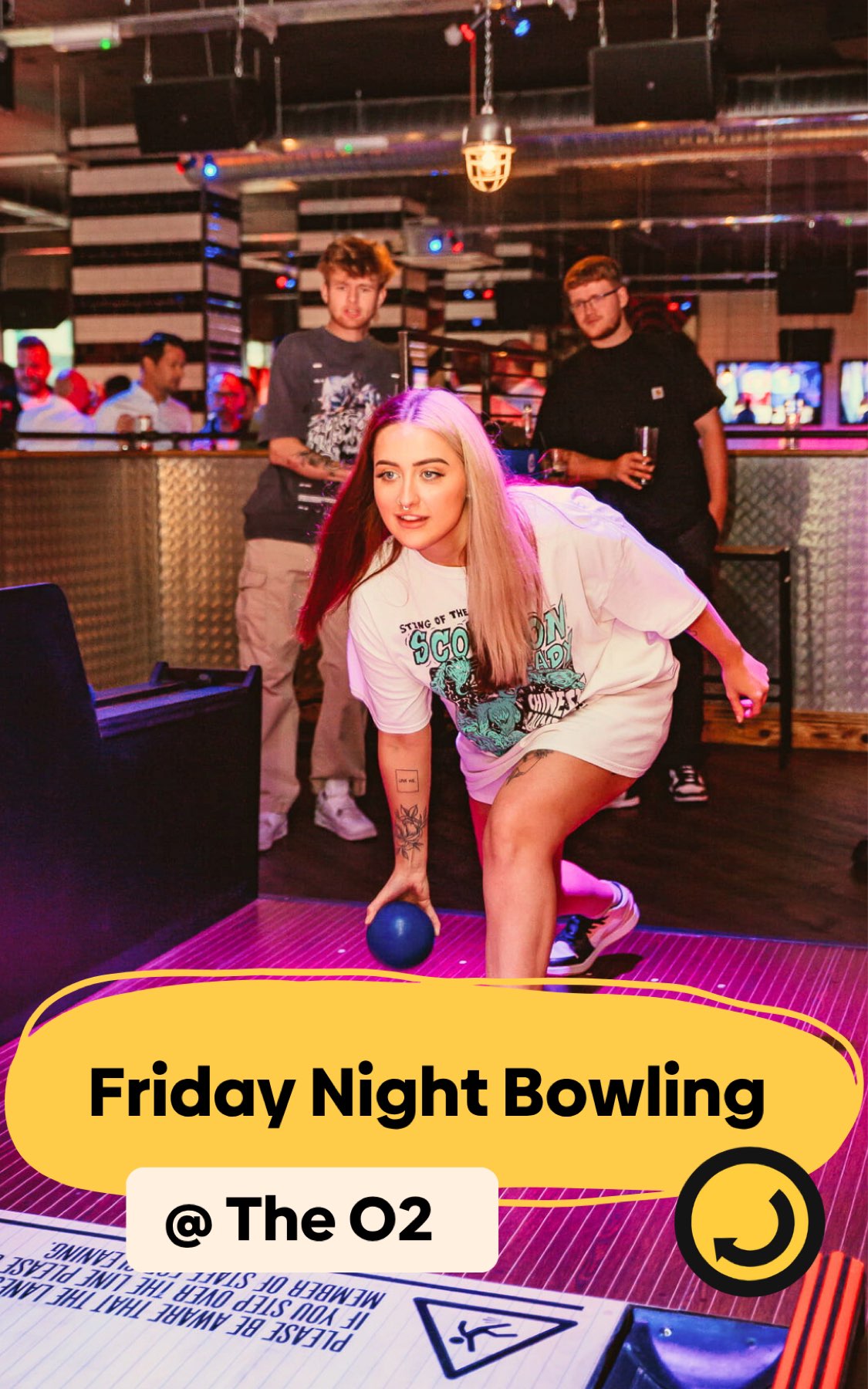 Friday Night Bowling @ The O2
