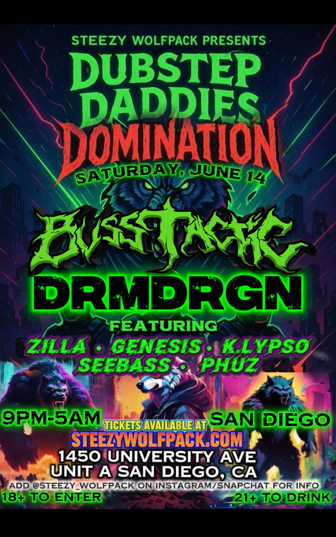 San Diego Rave! Dubstep Daddies Domination