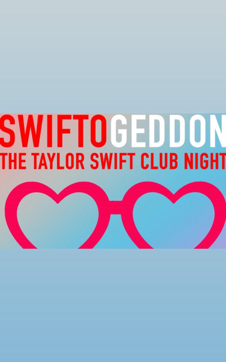 Swiftogeddon: The Ultimate Swiftie Night Out