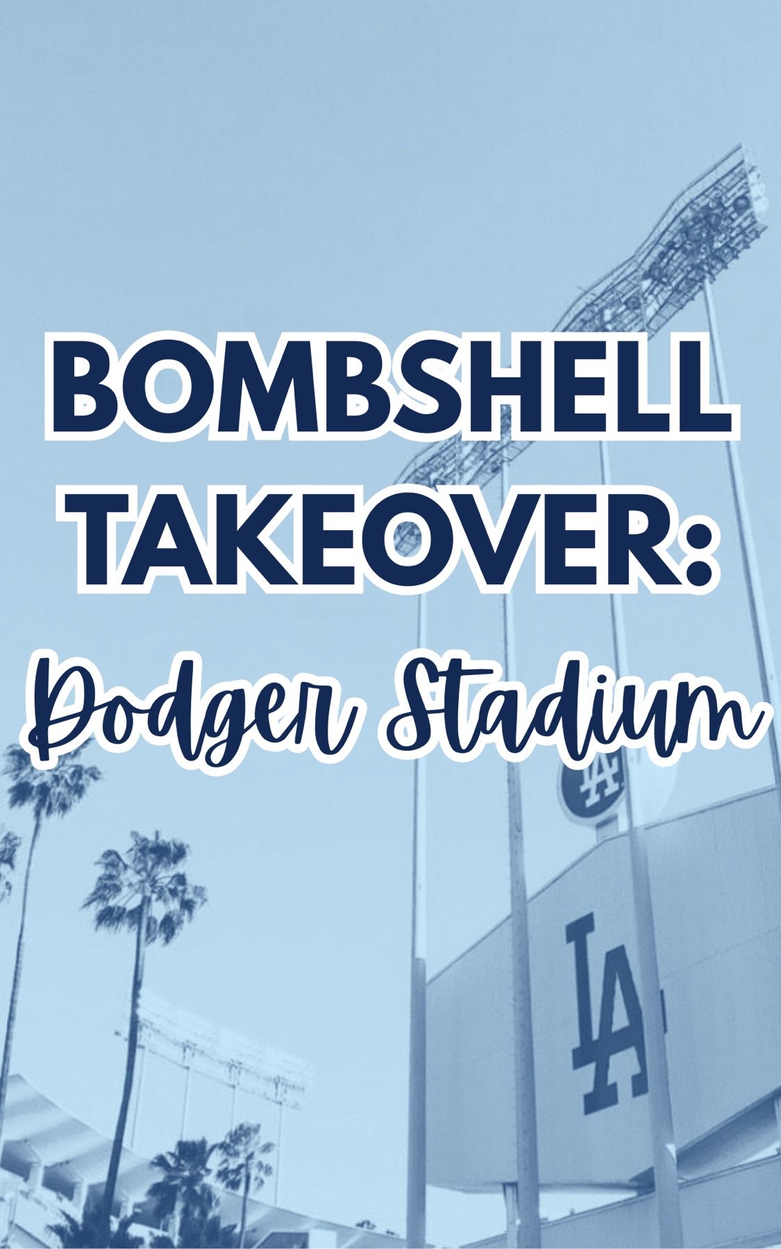 DODGERS BOMBSHELL STADIUM TAKEOVER