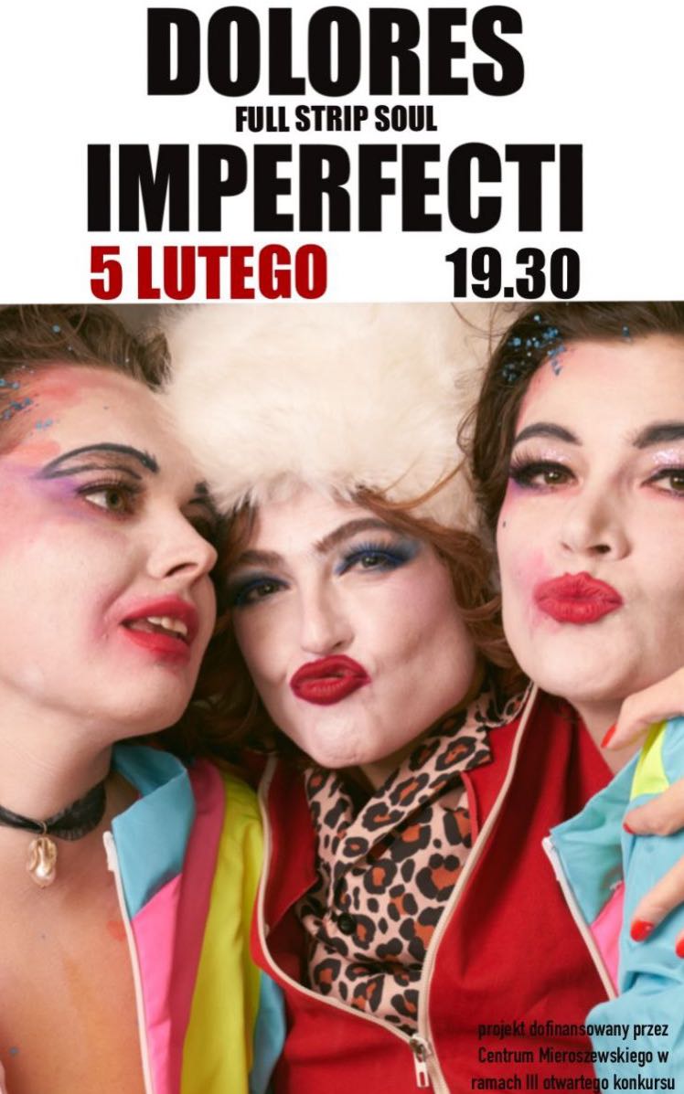 (Не)політичне кабаре “Dolores Imperfecti”