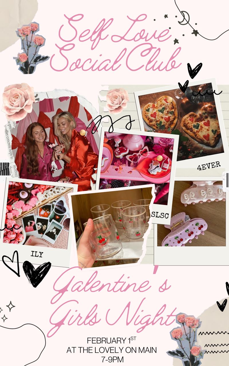 Galentine’s Girls Night