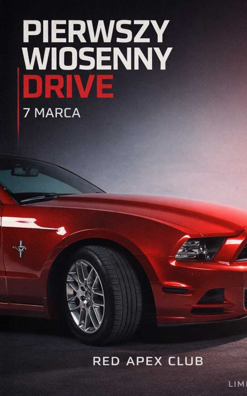 PIERWSZY WIOSENNY DRIVE