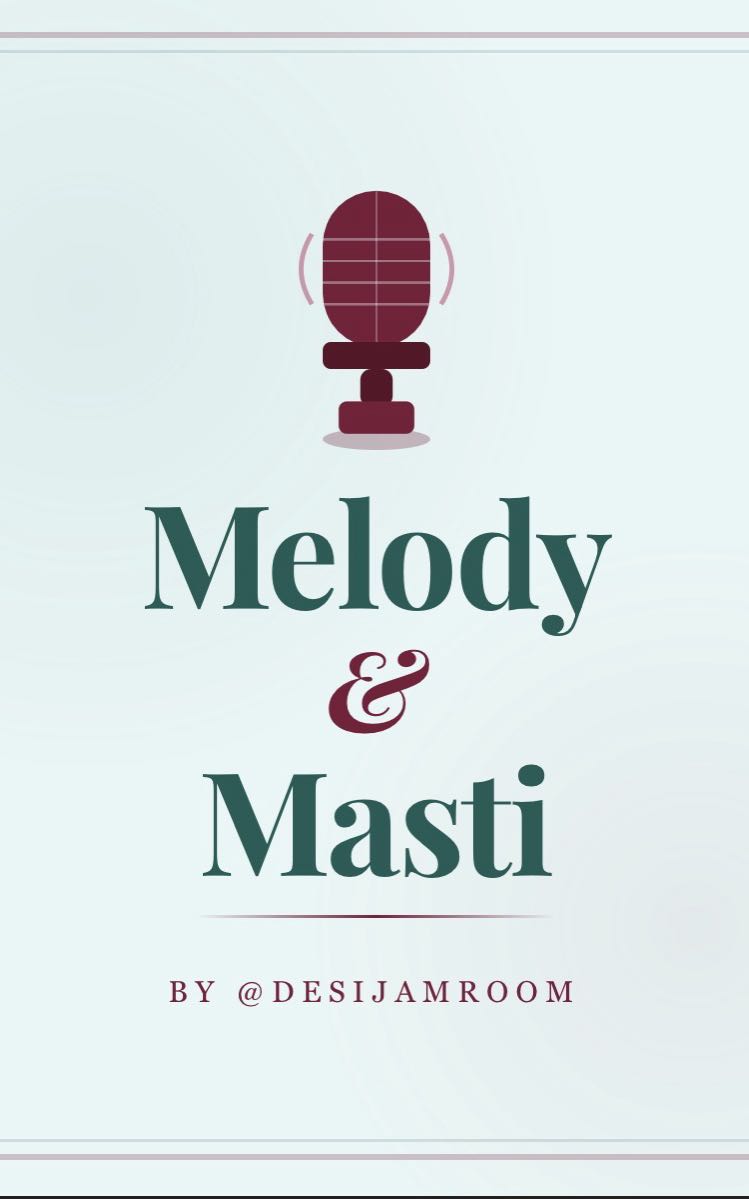 Melody & Masti
