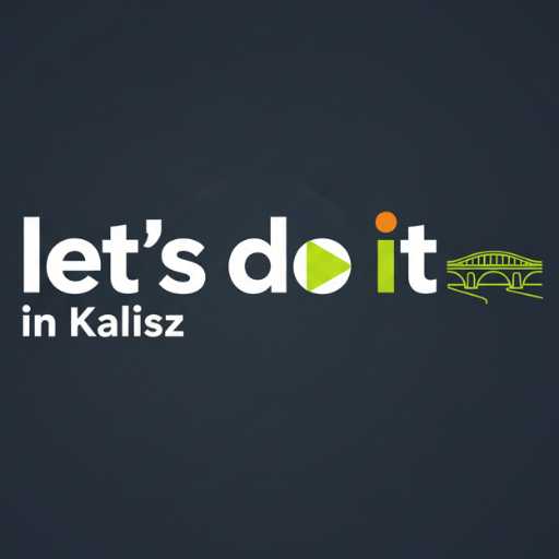 Let's do it in Kalisz