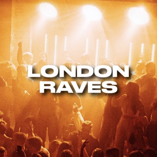 London Raves